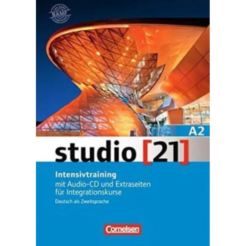 Studio 21 - Grundstufe A2 - Intensivtraining Mit Audio-cd Und Extraseiten Fur Integrationskurse