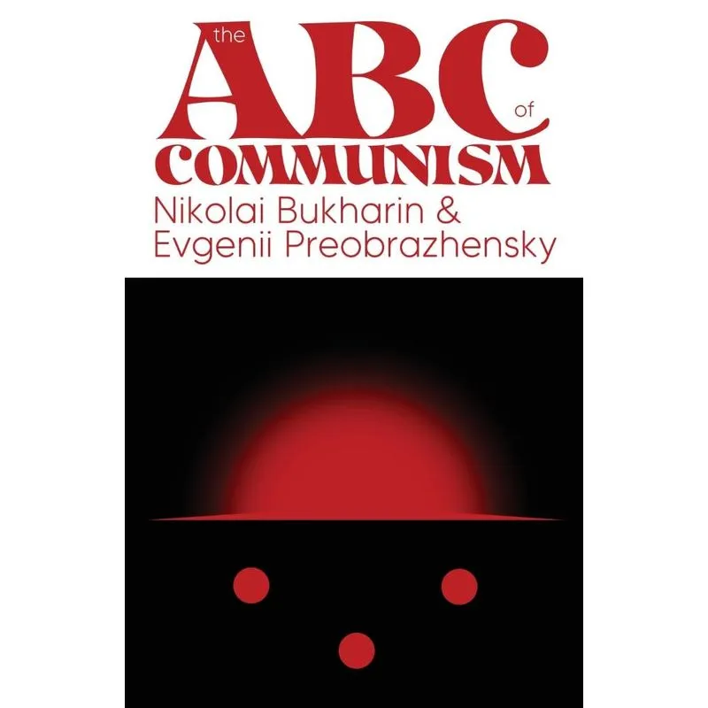 The ABC of Communism