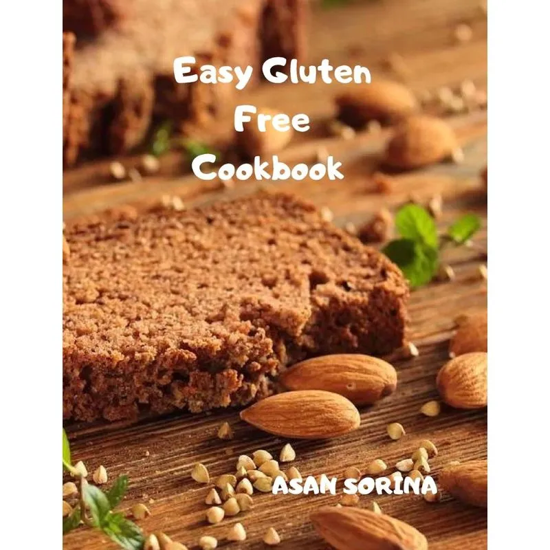 Easy Gluten-Free Cookbook