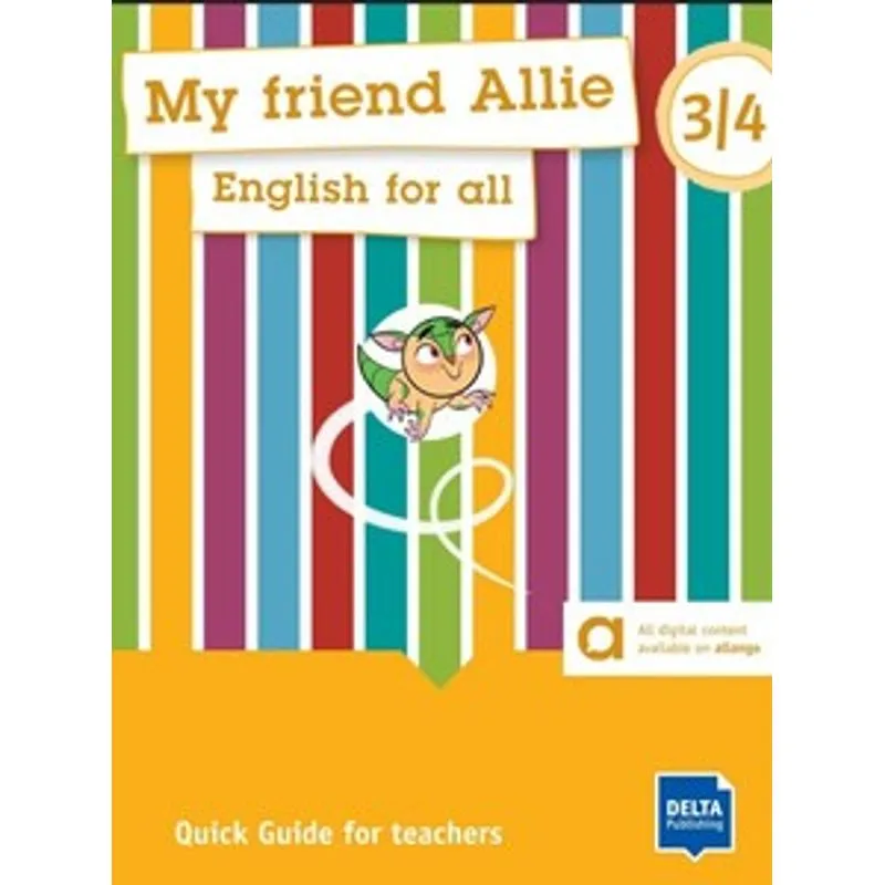 My Friend Allie 3/4 Quick Guide For Teachers