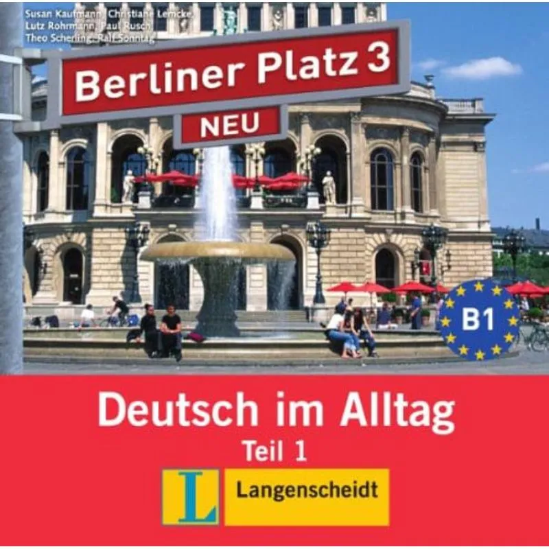BERLINER PLATZ NEU 3 - LEHR- UND ARBEITSBUCH M. CD