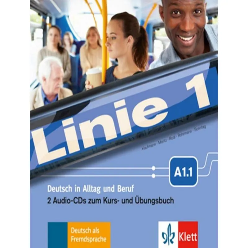 Linie 1 A1.1 (2 Audio Cds) Zum Kurs Und Ubungsbuch