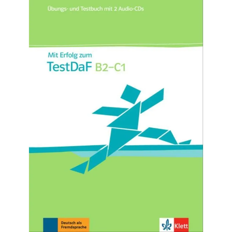 MIT ERFOLG ZUM TESTDAF, ÜBUNGS- UND TESTBUCH - B2-C1