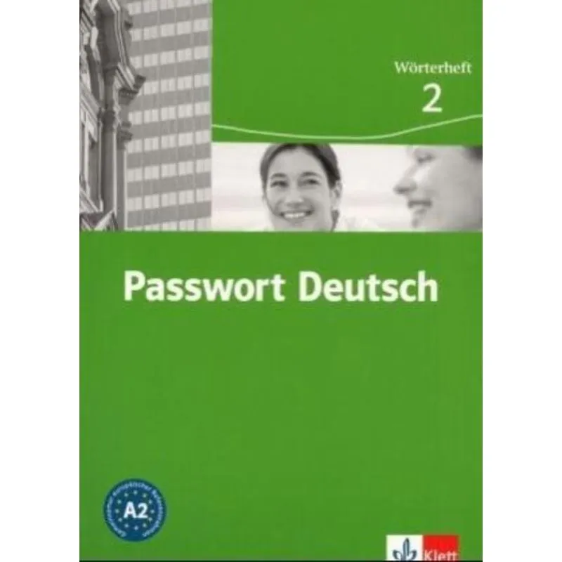 PASSWORT DEUTSCH 2 - WORTERHEFT
