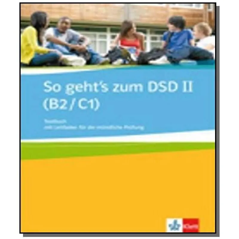 So Geht´s Zum Dsd Ii B2/c1