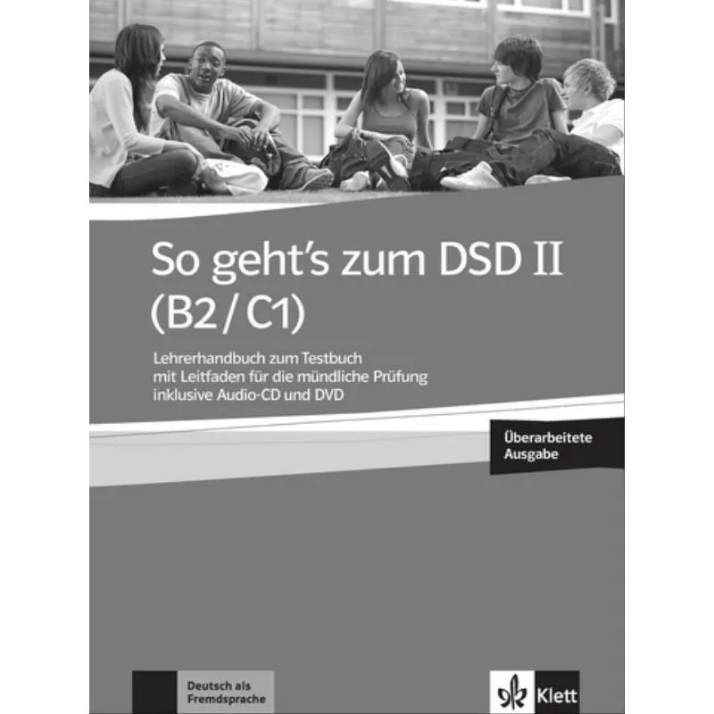 SO GEHT'S ZUM DSD II, LHB ZU TB, ÜBERARBEITUNG WEGEN PRÜFUNGSÄNDERUNG-(B2/C1)