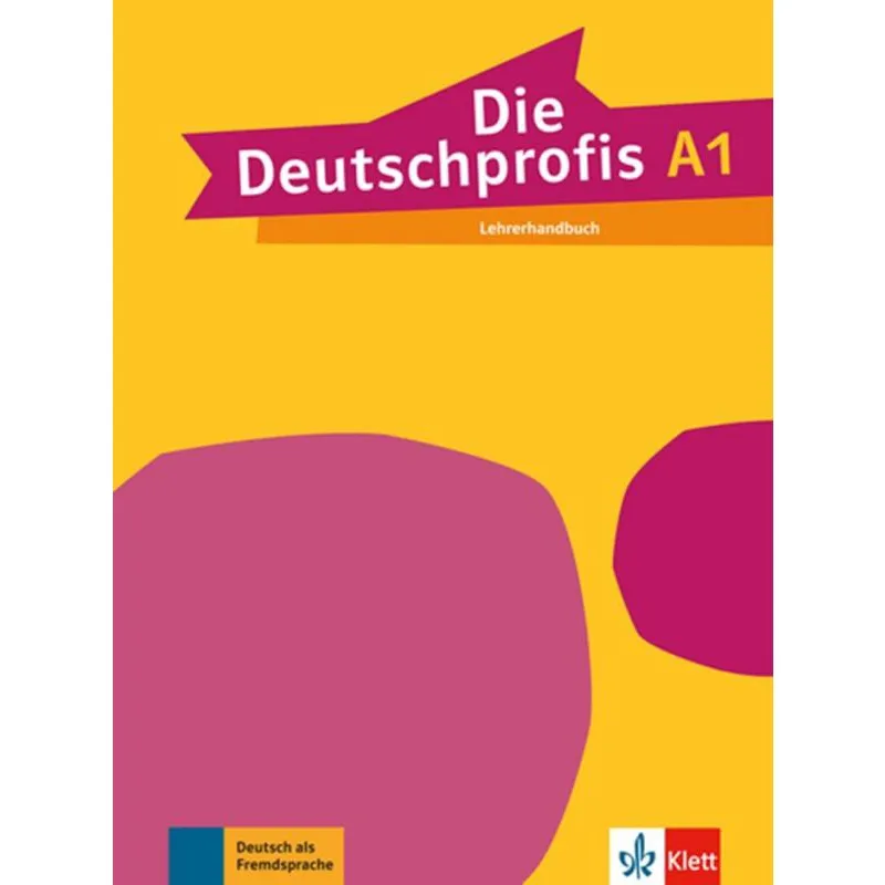 Die Deutschprofis A1 Lehrerhandbuch