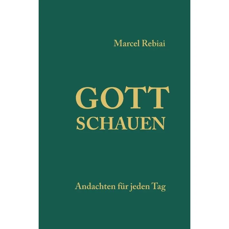 Gott Schauen