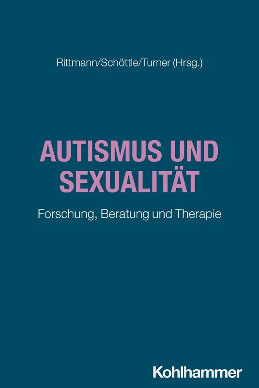 Autismus und Sexualität