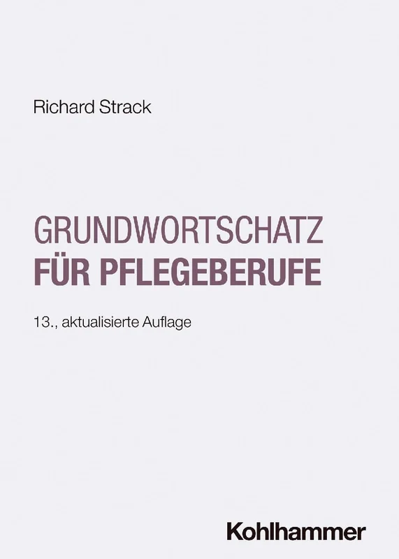 Grundwortschatz für Pflegeberufe