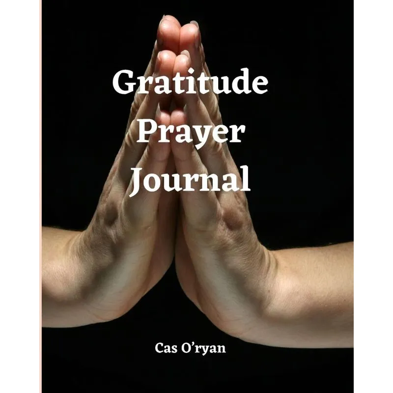 Gratitude Prayer Journal