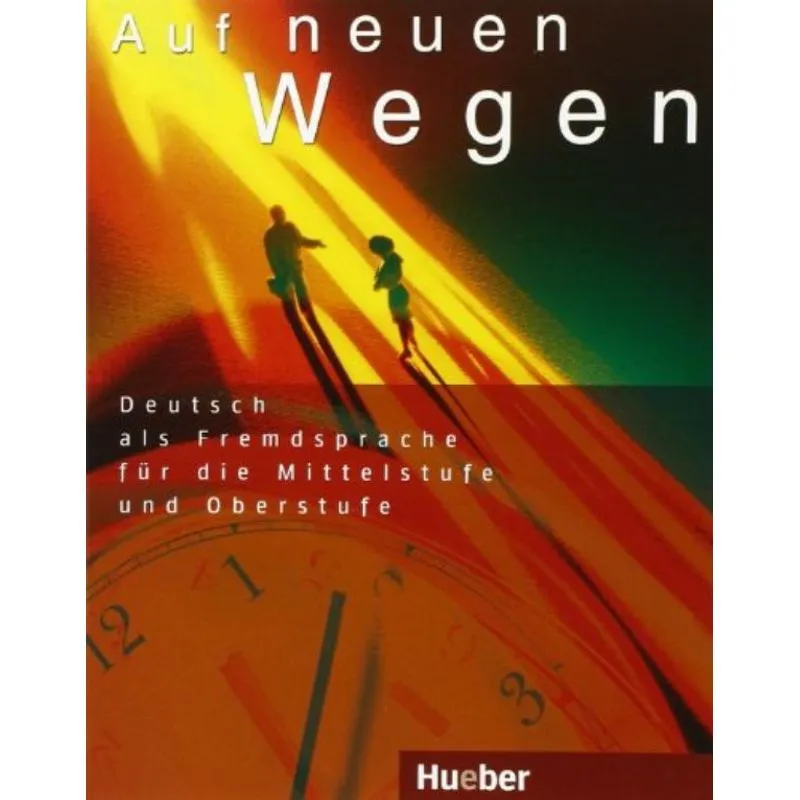 AUF NEUEN WEGEN - LEHRBUCH