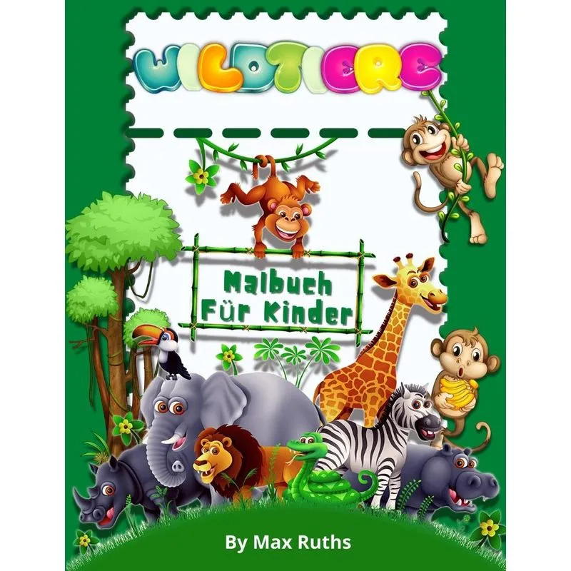 WILDTIERE Malbuch Für Kinder