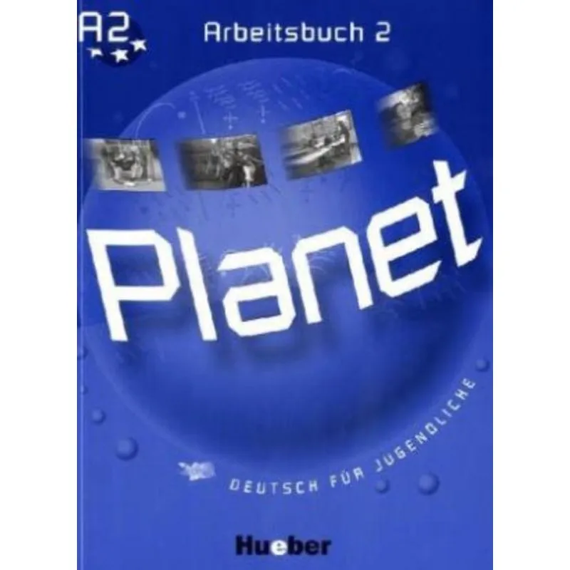 PLANET 2 - ARBEITSBUCH