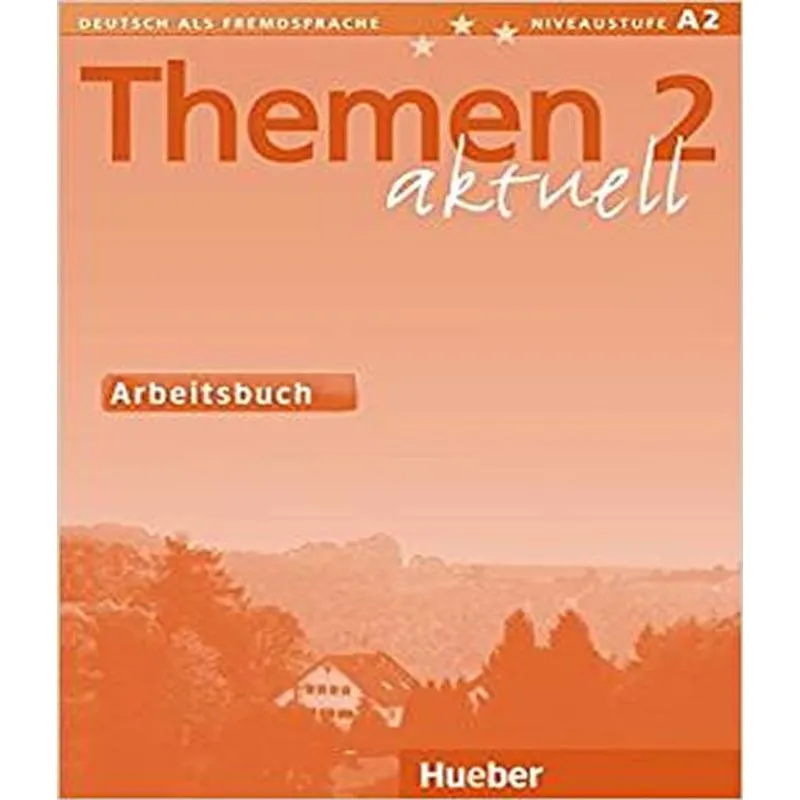 Themen Aktuell 2 - Arbeitsbuch