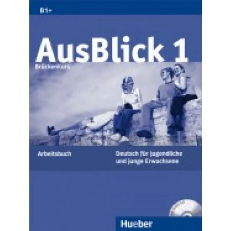 Ausblick 1 - Arbeitsbuch - Hueber
