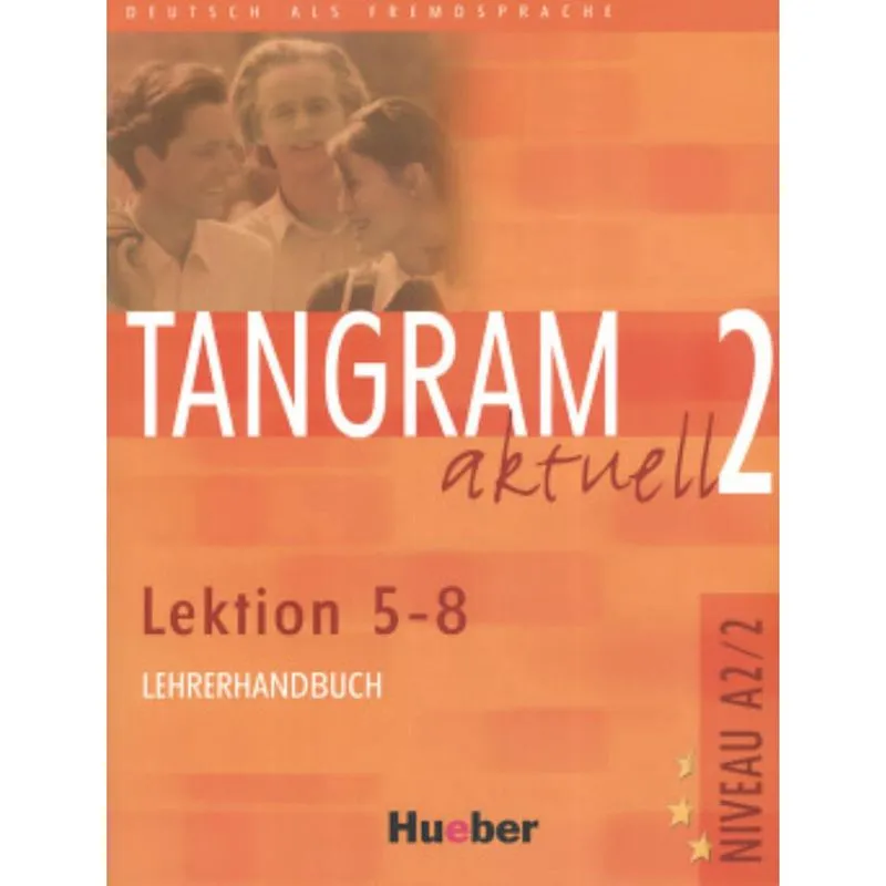 Livro - Tangram aktuell 2 lehrerhandbuch 5-8 (prof.)