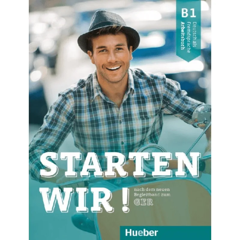 Starten Wir! B1 - Ab