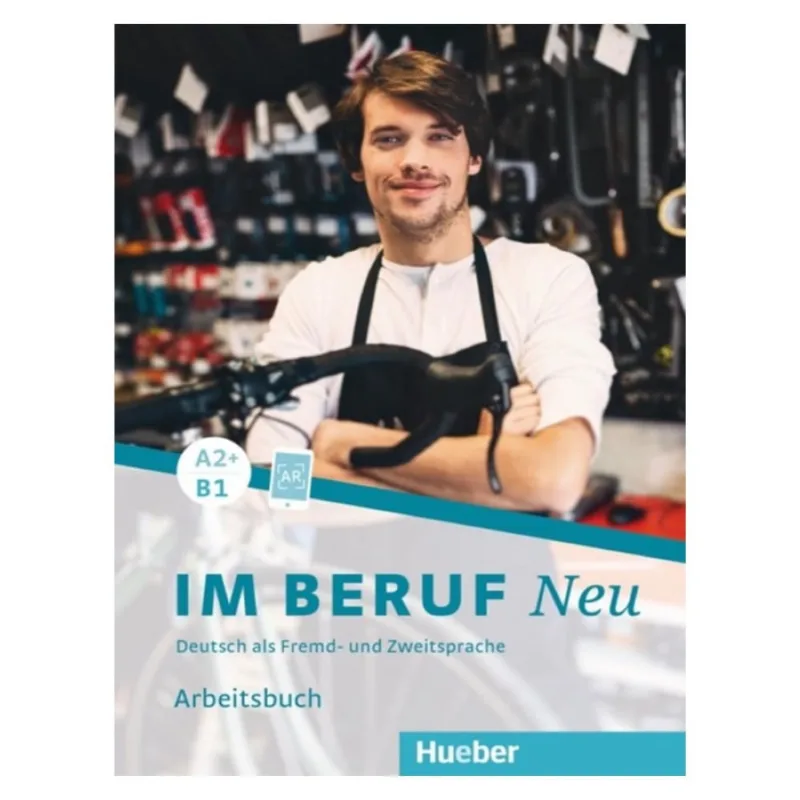 Im beruf neu a2+/b1 - arbeitsbuch - deutsch als fremd- und zweitsprache