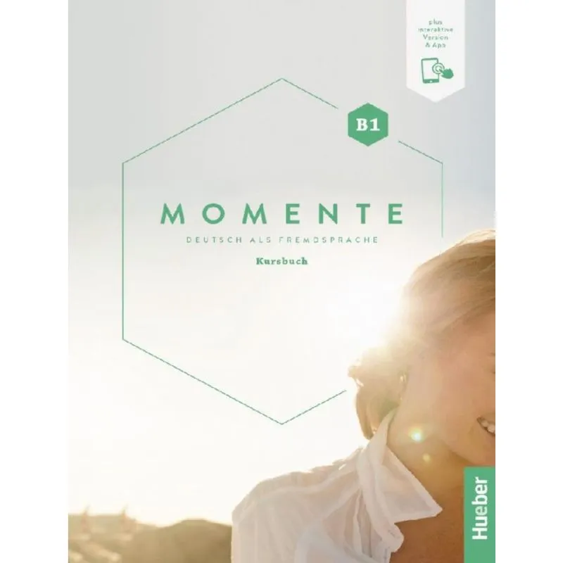 Momente B1 Kursbuch Plus Interaktive Version Deutsch Als Fremdsprache