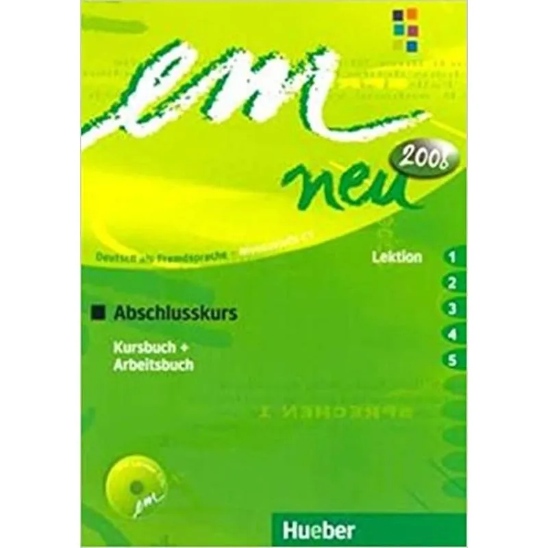 Em Neu 2008 Abschlusskurs - KB+AB Lektion 1-5