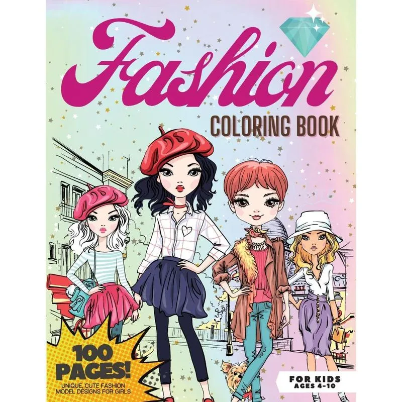 Fashion Coloring Book, 100 pages