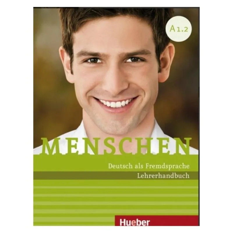 Menschen a1.2 - lehrerhandbuch - deutsch als fremdsprache
