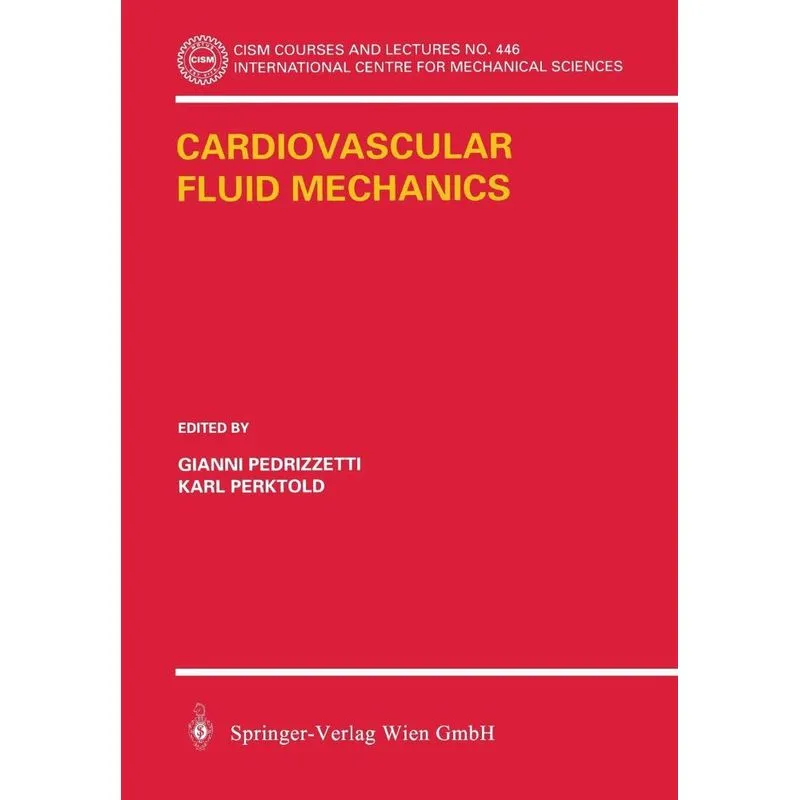 Cardiovascular Fluid Mechanics
