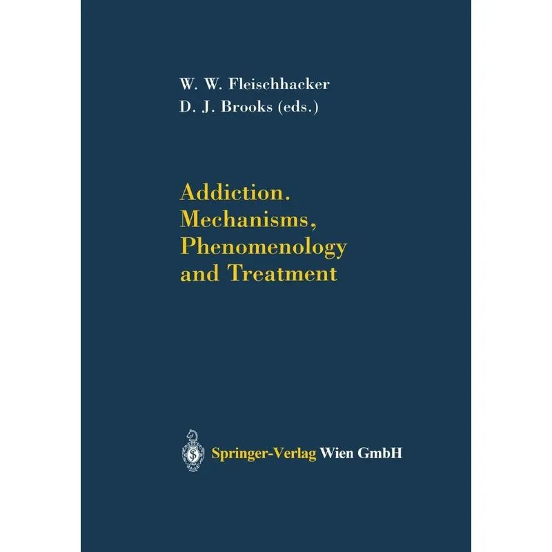 Addiction Mechanisms, Phenomenology and Treatment