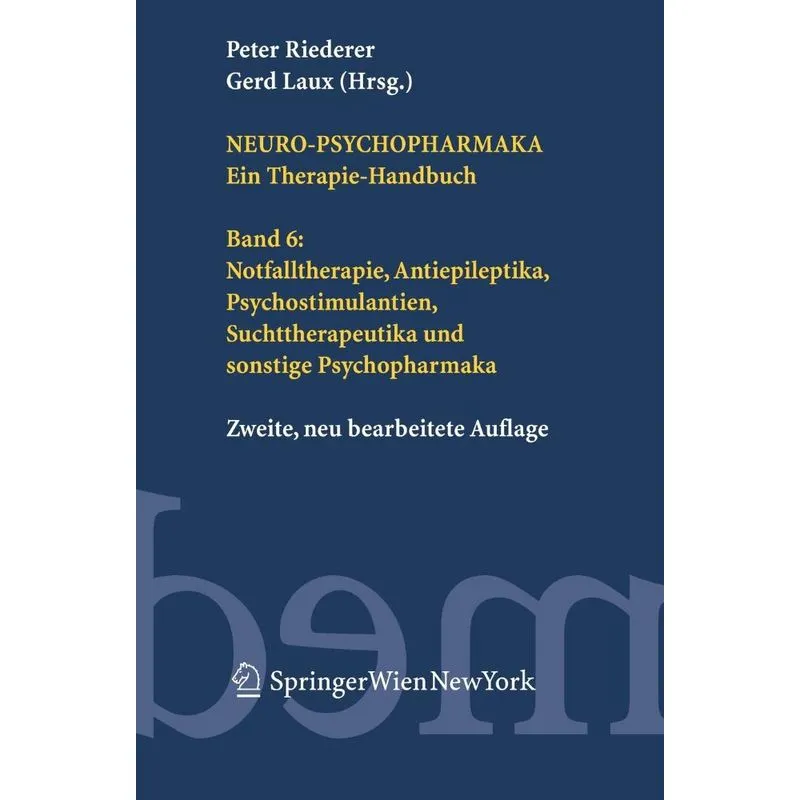 Neuro-Psychopharmaka Ein Therapie-Handbuch