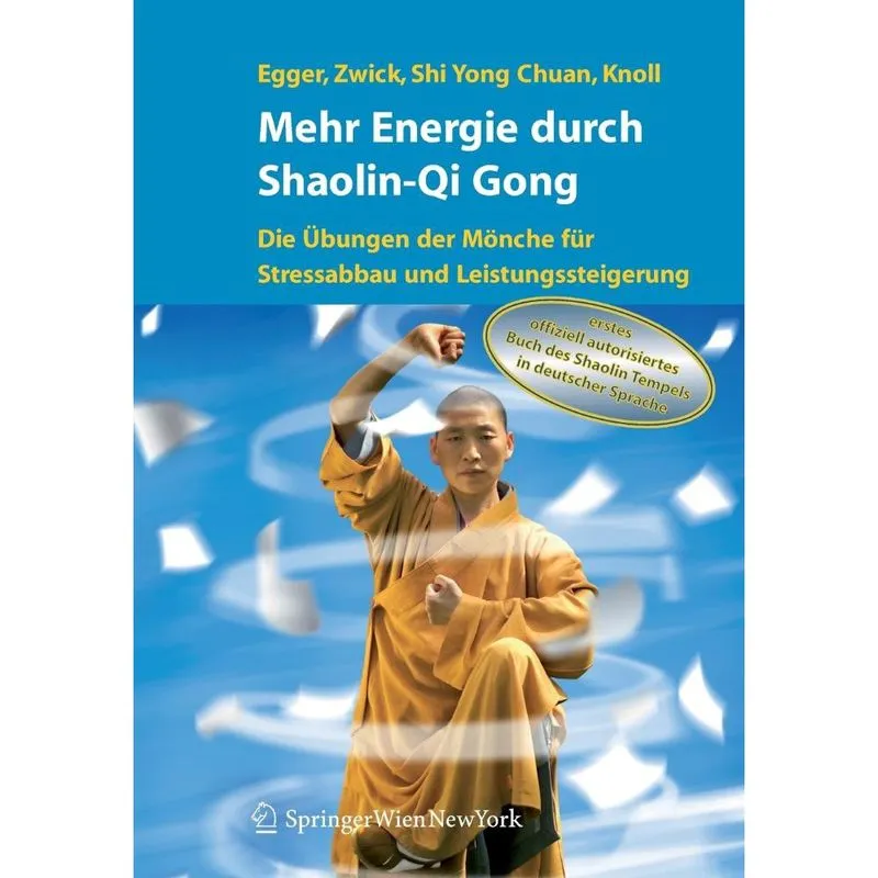 Mehr Energie durch Shaolin-Qi Gong