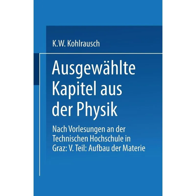Ausgewahlte Kapitel Aus Der Physik