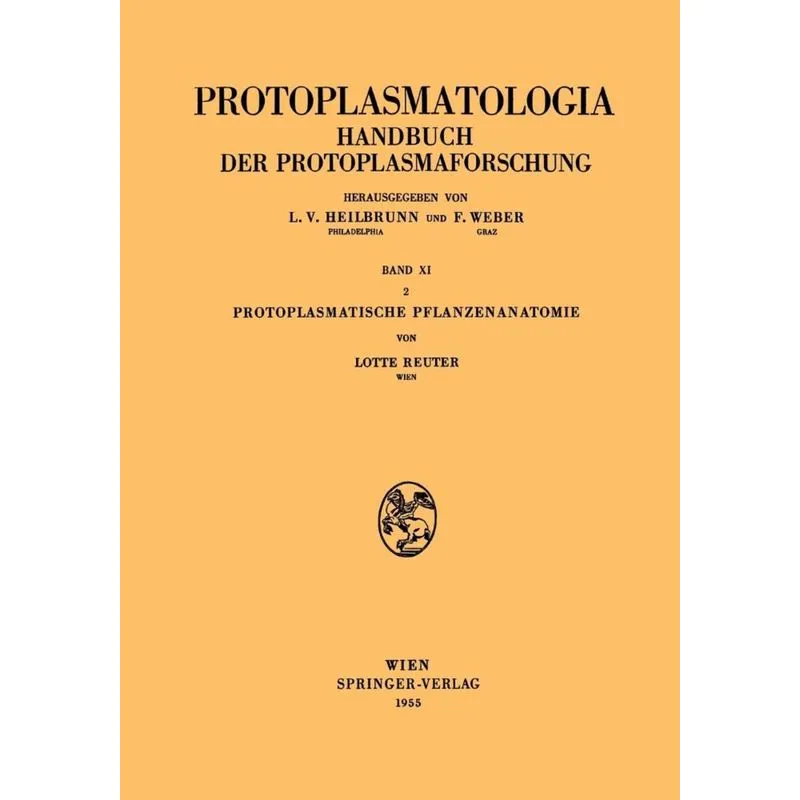 Protoplasmatische Pflanzenanatomie
