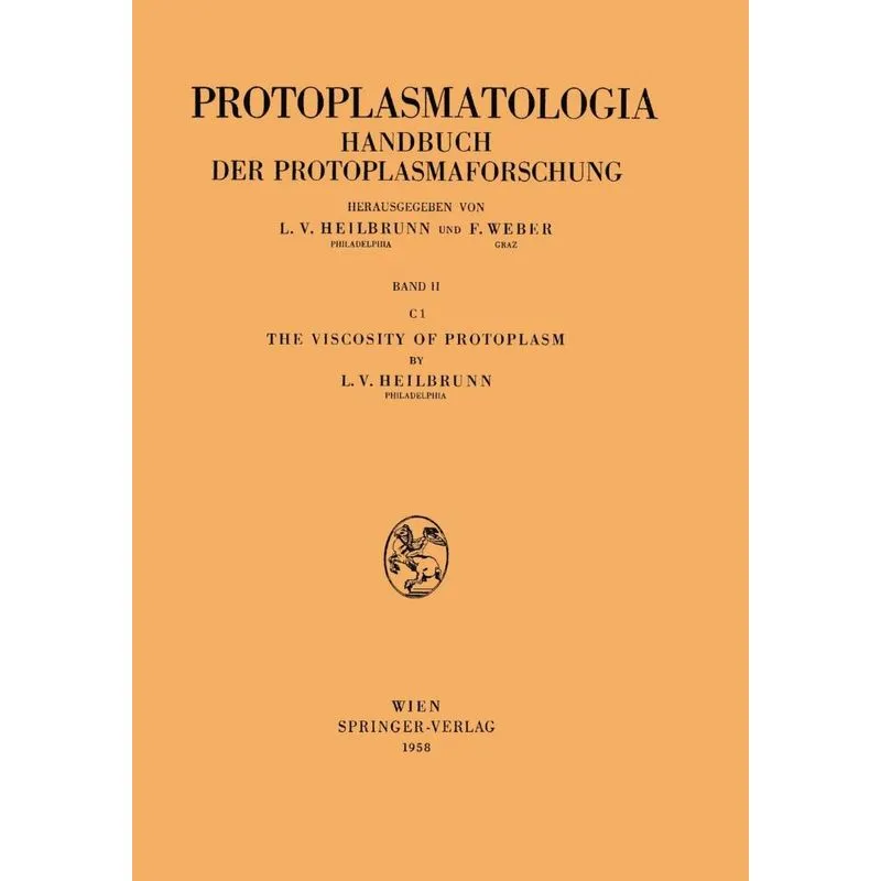 The Viscosity of Protoplasm