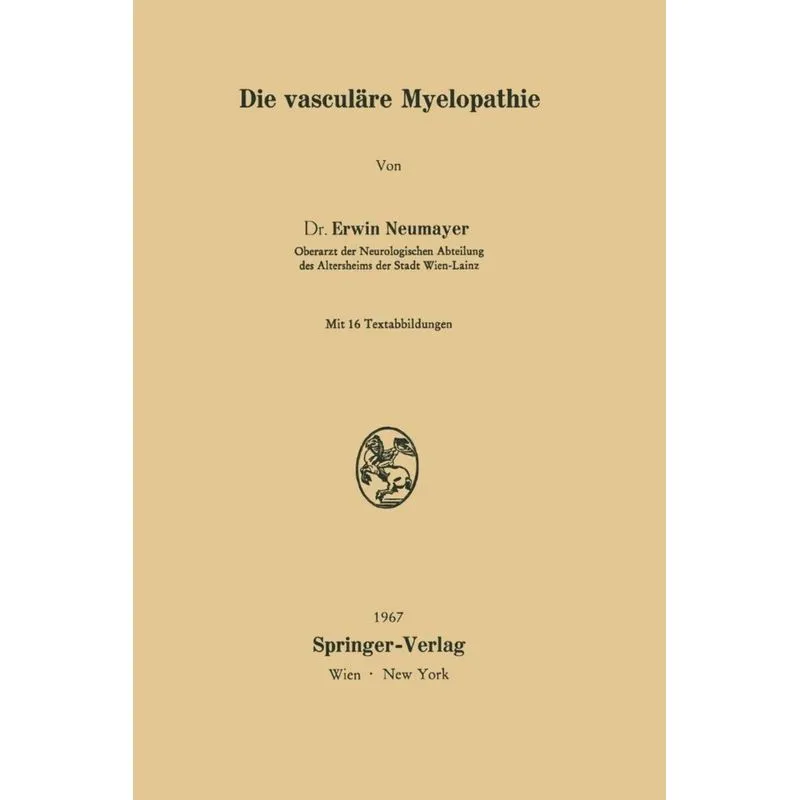 Die vasculäre Myelopathie