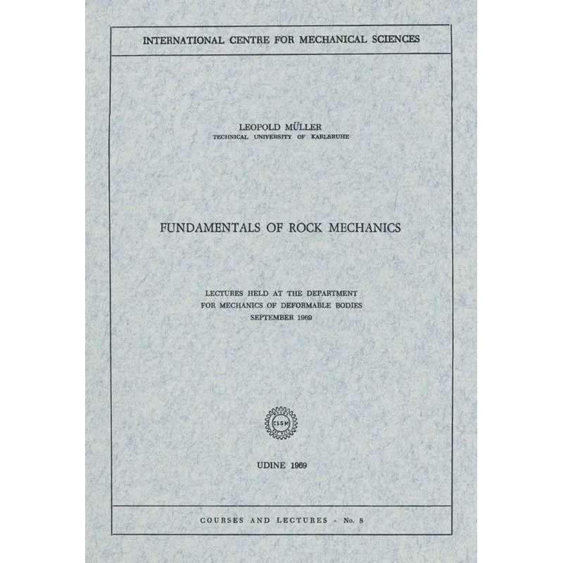 Fundamentals of Rock Mechanics