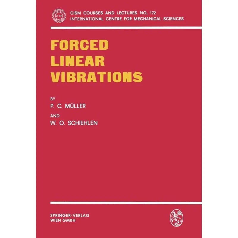 Forced Linear Vibrations