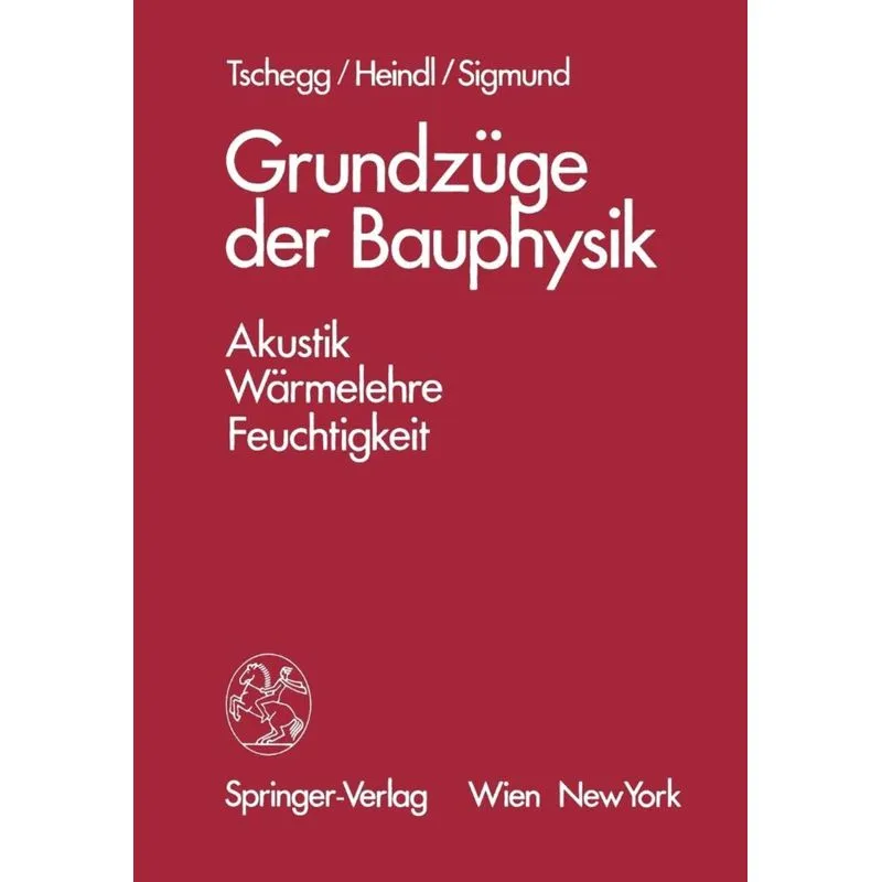 Grundzüge der Bauphysik