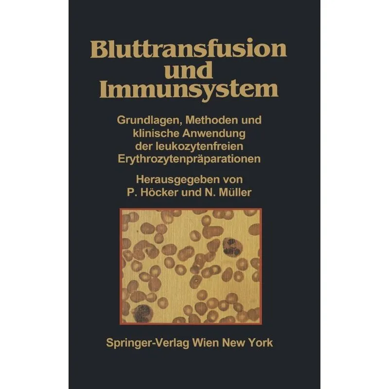 Bluttransfusion Und Immunsystem
