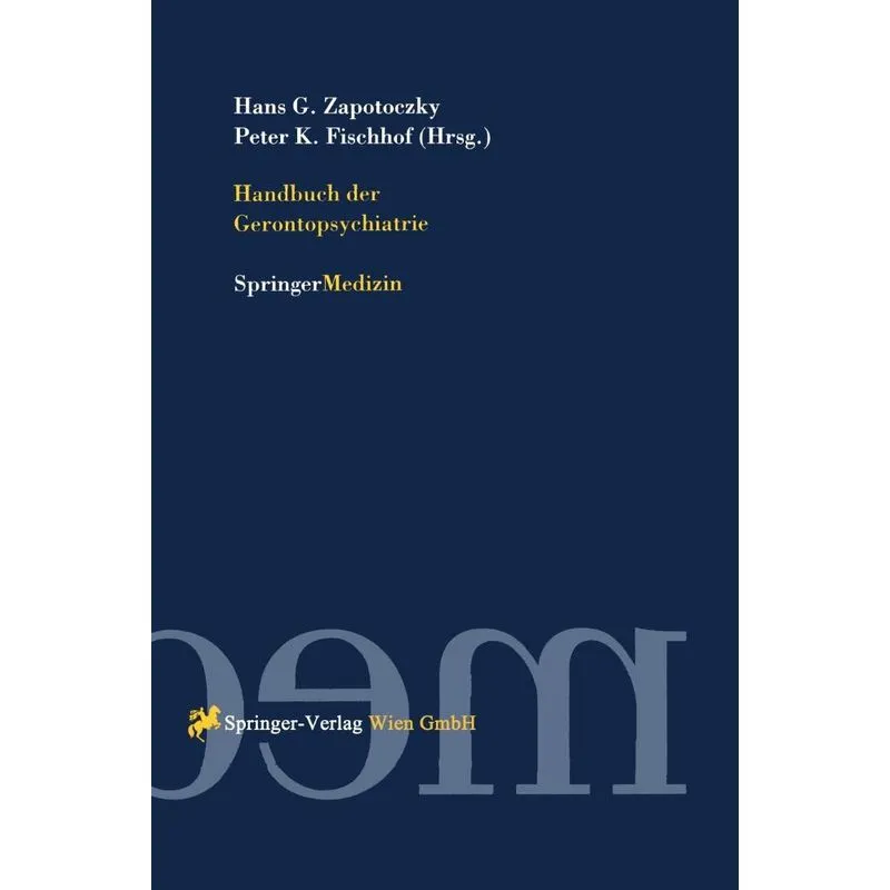 Handbuch Der Gerontopsychiatrie