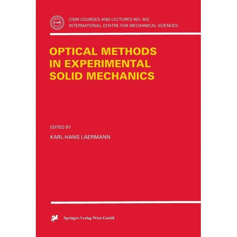 Optical Methods in Experimental Solid Mechanics