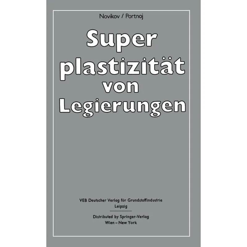 Superplastizität von Legierungen