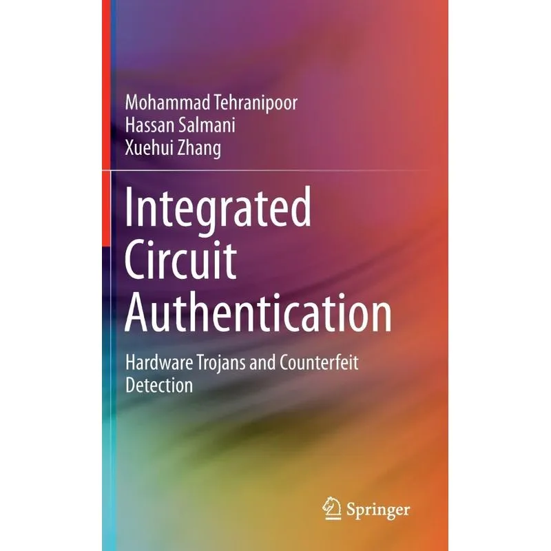 Integrated Circuit Authentication