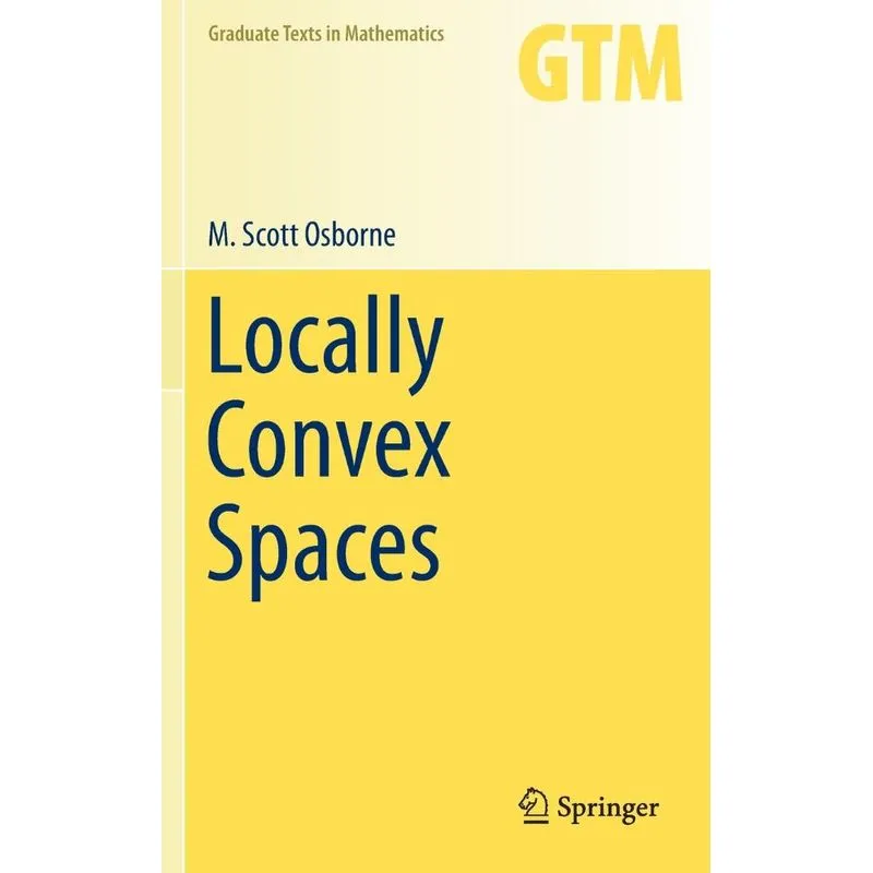 Locally Convex Spaces