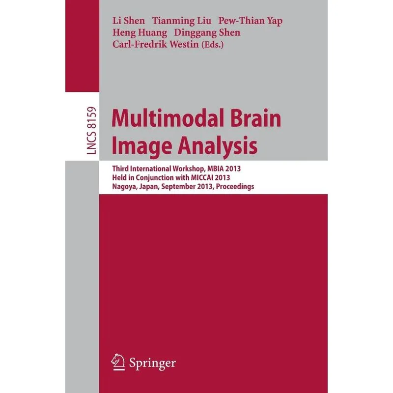 Multimodal Brain Image Analysis