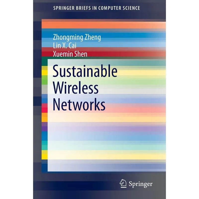Sustainable Wireless Networks