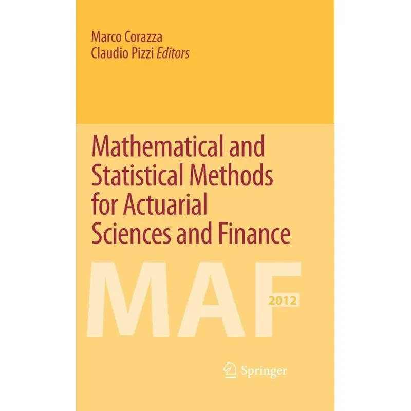 Mathematical and Statistical Methods for Actuarial Sciences