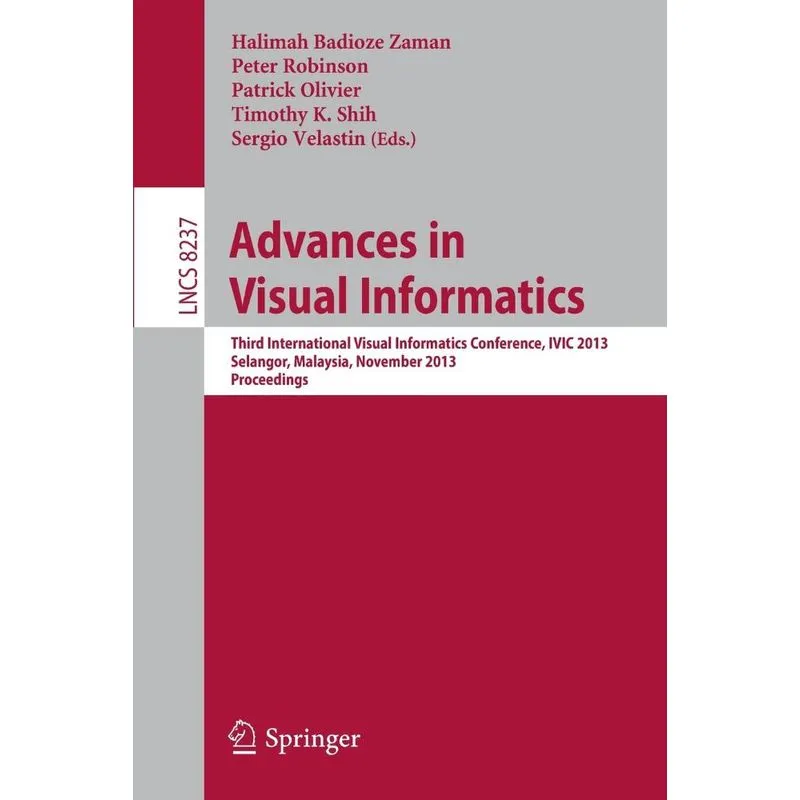 Advances in Visual Informatics