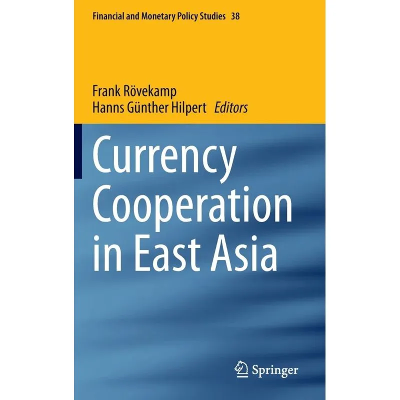 Currency Cooperation in East Asia