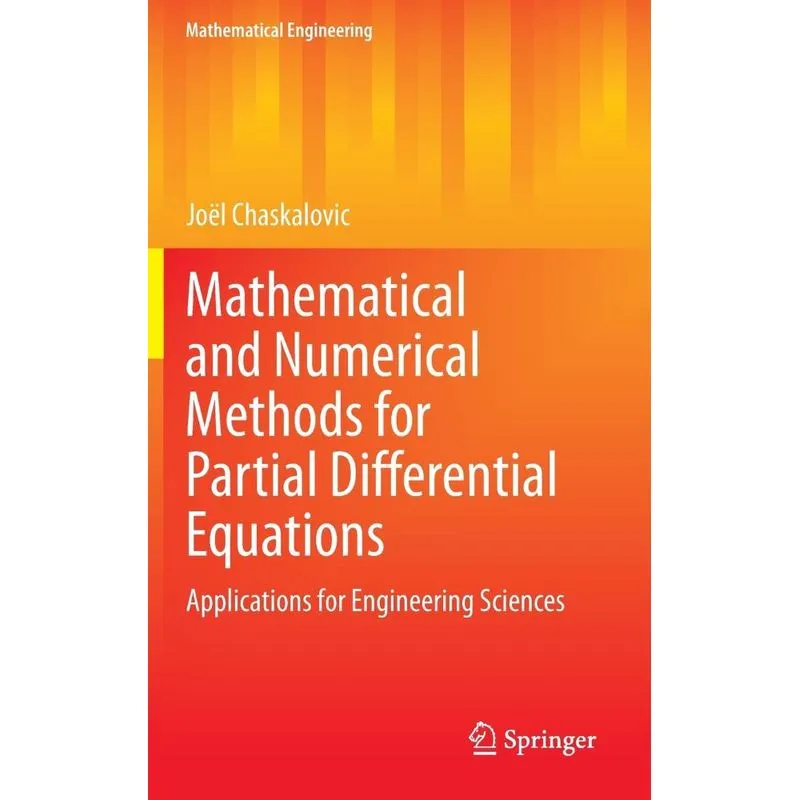Mathematical and Numerical Methods for Partial Differential